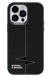 Normal Is Boring - Apple iPhone 14 Pro Max