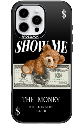 Show Me The Money 2.0 - Apple iPhone 16 Pro Max