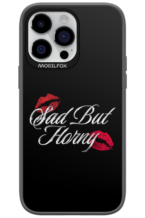 Sad But Horny 2.0 - Apple iPhone 14 Pro Max