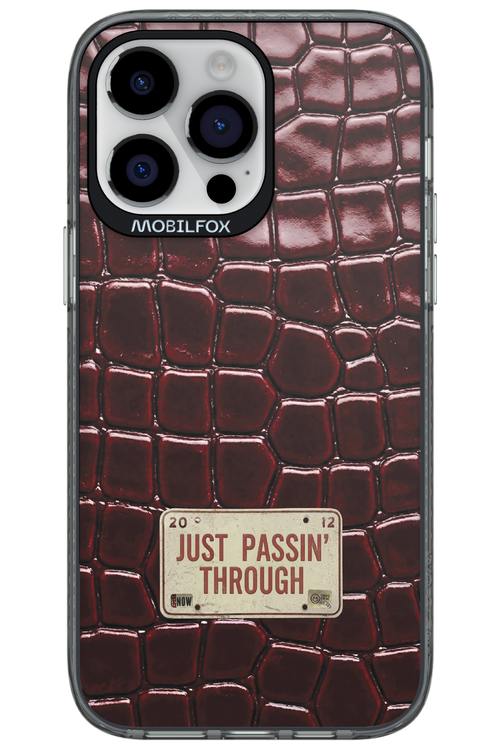Just passin through 2.0 - Apple iPhone 14 Pro Max