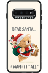 Dear Santa i want it all - Samsung Galaxy S10