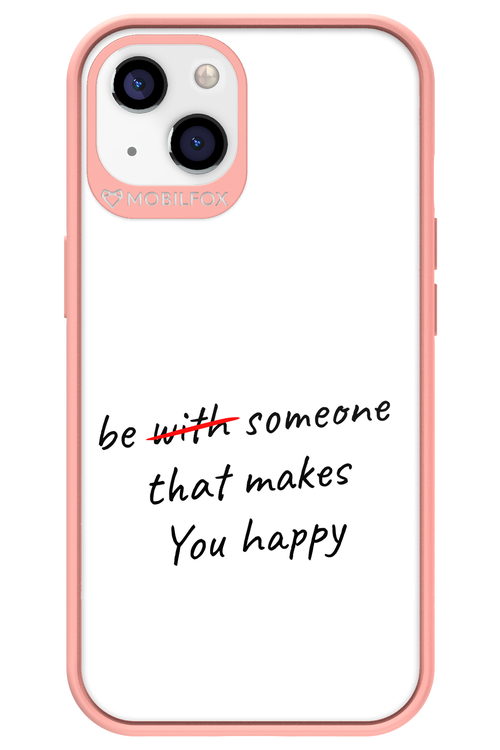 Choose Happiness - Apple iPhone 13