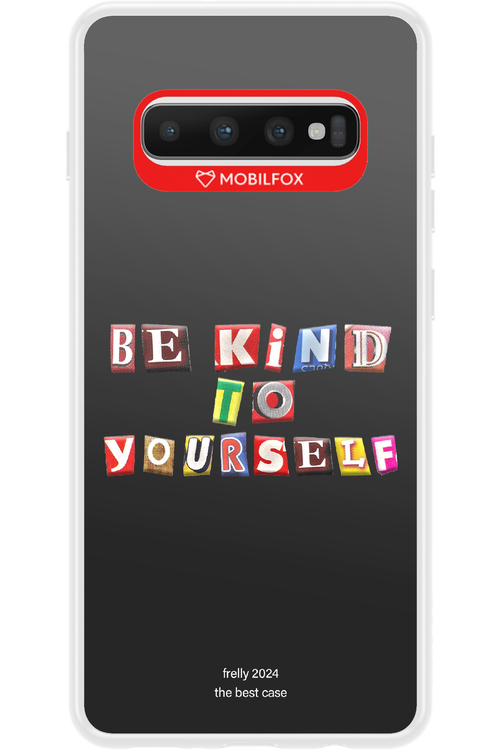 Be Kind To Yourself Black - Samsung Galaxy S10+