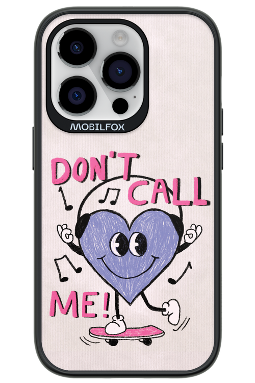 Don't Call Me! - Apple iPhone 14 Pro