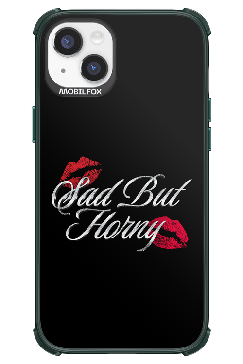 Sad But Horny 2.0 - Apple iPhone 14 Plus