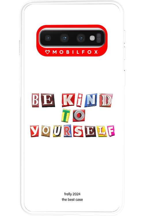 Be Kind To Yourself White - Samsung Galaxy S10