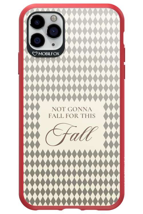 Not Gonna Fall 2.0 - Apple iPhone 11 Pro Max