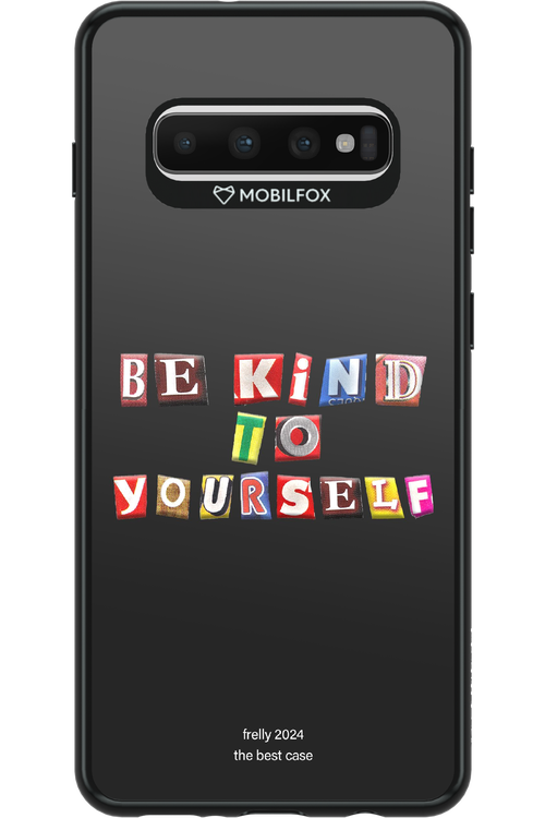 Be Kind To Yourself Black - Samsung Galaxy S10+