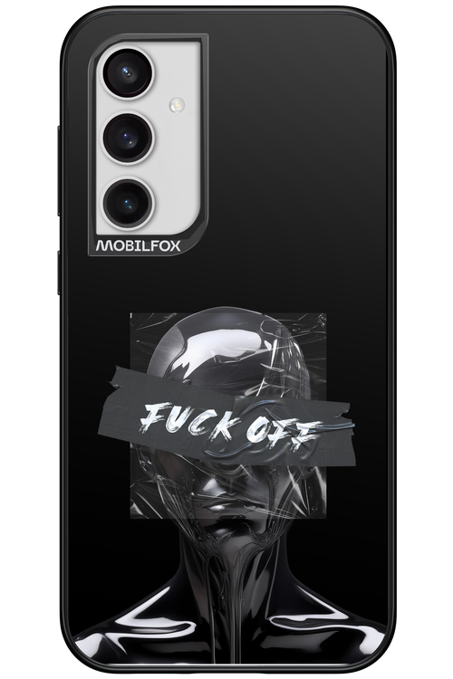 Fuck OFF - Samsung Galaxy S23 FE