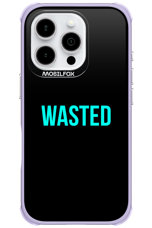 WASTED 2.0 - Apple iPhone 16 Pro
