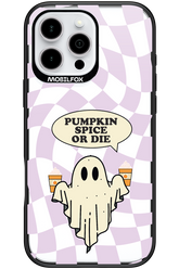 Pumpkin Spice or Die - Apple iPhone 16 Pro Max