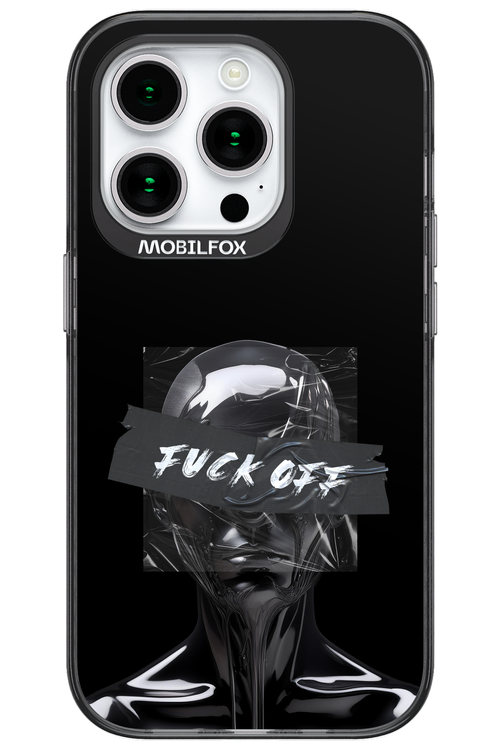 Fuck OFF 2.0 - Apple iPhone 15 Pro