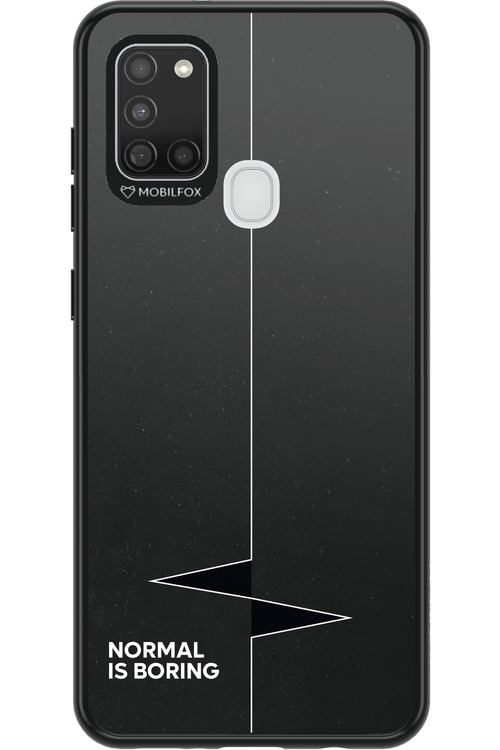 Normal Is Boring 2.0 - Samsung Galaxy A21 S