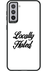 Locally Hated - Samsung Galaxy S21+