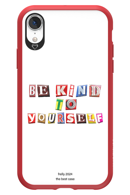 Be Kind To Yourself White - Apple iPhone XR