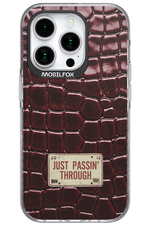 Just passin through 2.0 - Apple iPhone 15 Pro