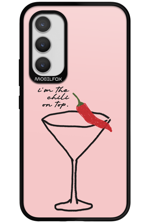 I'M THE CHILI ON TOP 2.0 - Samsung Galaxy A34