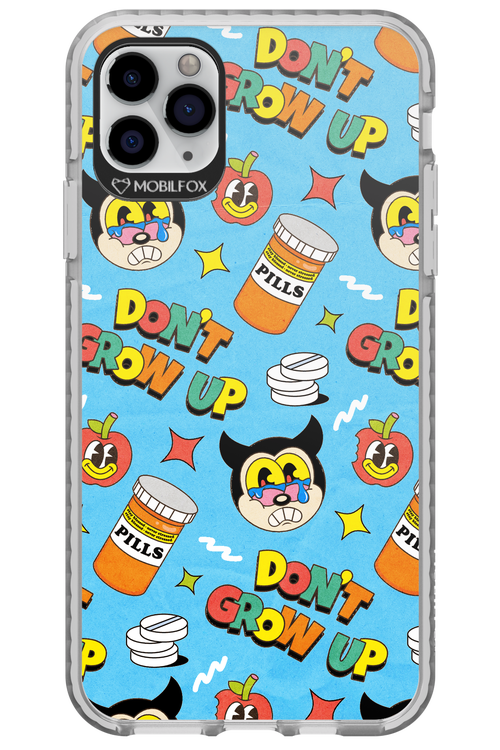 don_t grow up 2.0 - Apple iPhone 11 Pro Max