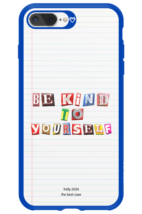Be Kind To Yourself Notebook - Apple iPhone 7 Plus