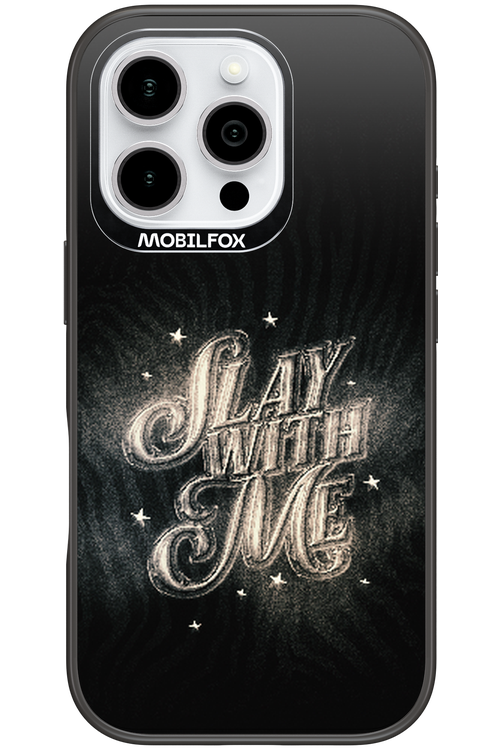 Slay with Me - Apple iPhone 16 Pro