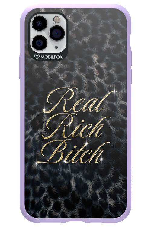 Real Rich Bitch 2.0 - Apple iPhone 11 Pro Max