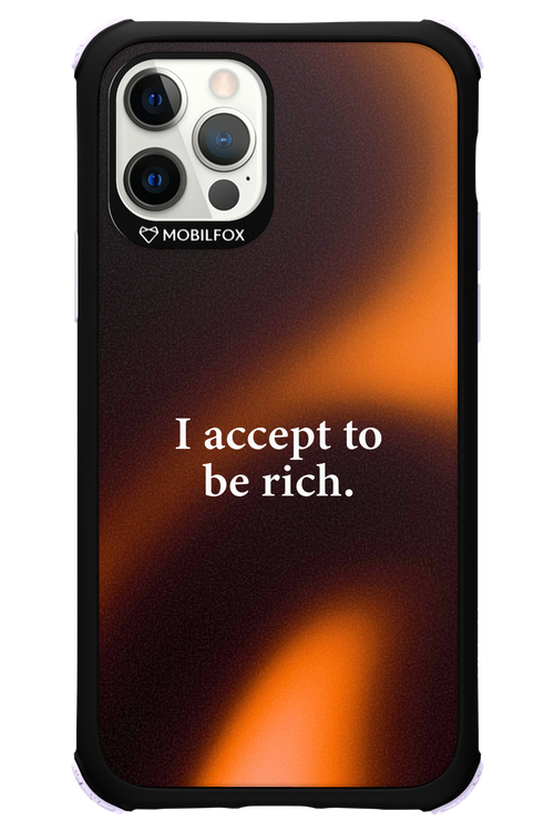 I accept to be rich - Apple iPhone 12 Pro