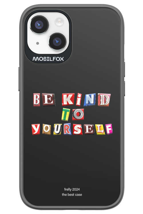 Be Kind To Yourself Black - Apple iPhone 14