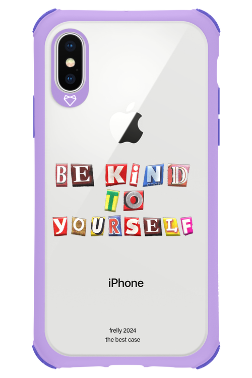 Be Kind To Yourself - Apple iPhone X