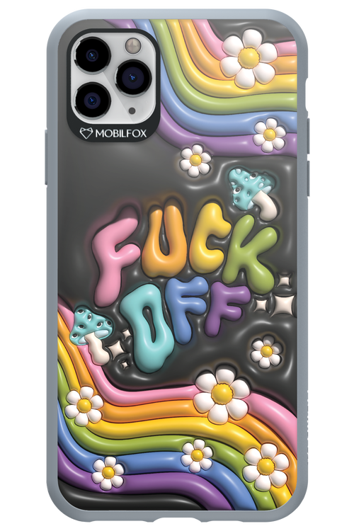 Fuck OFF - Apple iPhone 11 Pro Max