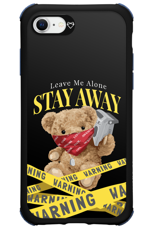 Stay Away - Apple iPhone 8