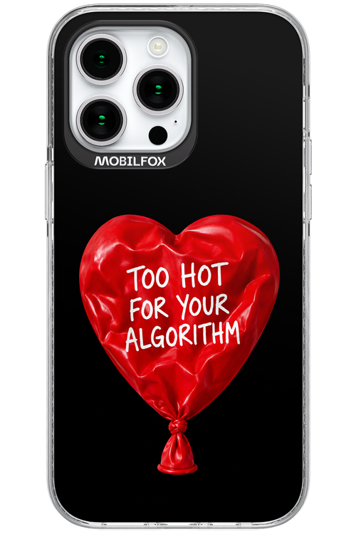 Too Hot 2.0 - Apple iPhone 15 Pro Max