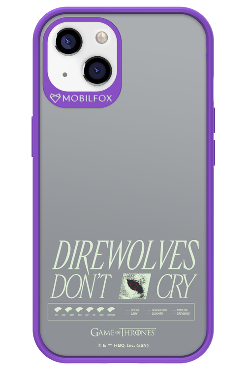 Direwolves Don’t Cry - Apple iPhone 13