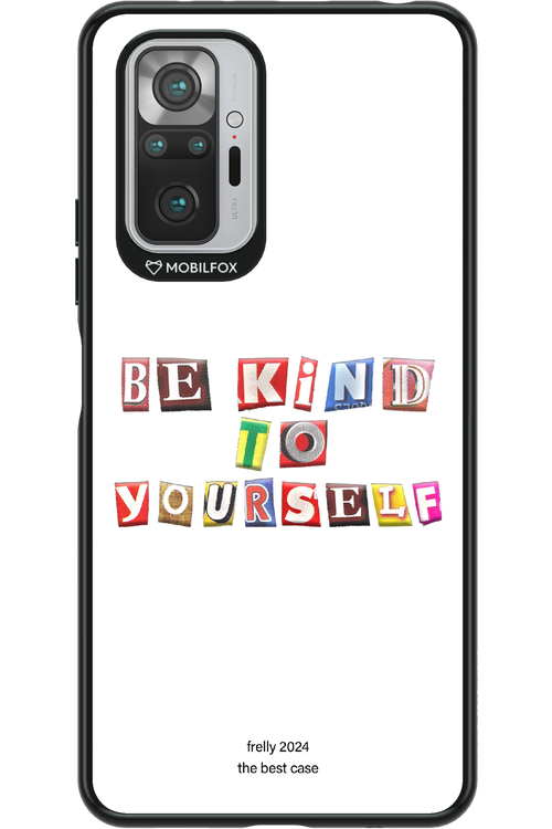 Be Kind To Yourself White - Xiaomi Redmi Note 10 Pro