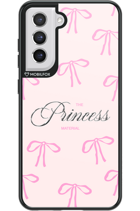 Princess Material 2.0 - Samsung Galaxy S21 FE