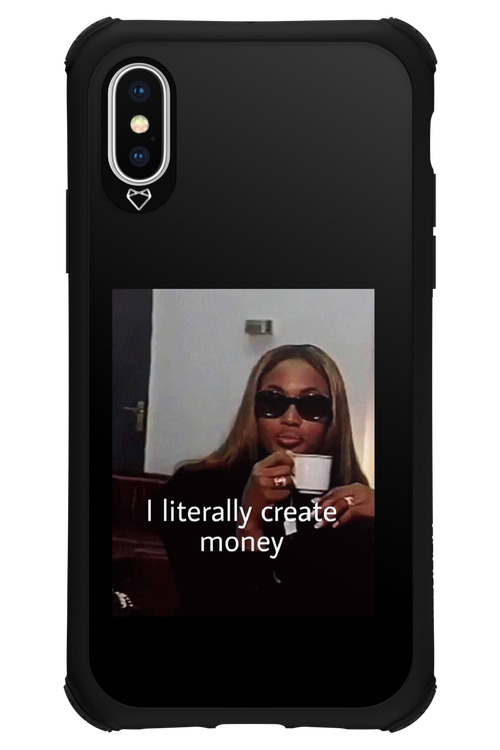I literally create money - Apple iPhone XS