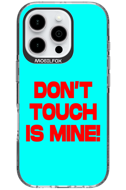 DON'T TOUCH 2.0 - Apple iPhone 16 Pro