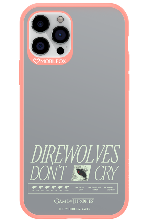 Direwolves Don’t Cry - Apple iPhone 12 Pro