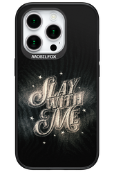 Slay with Me - Apple iPhone 15 Pro