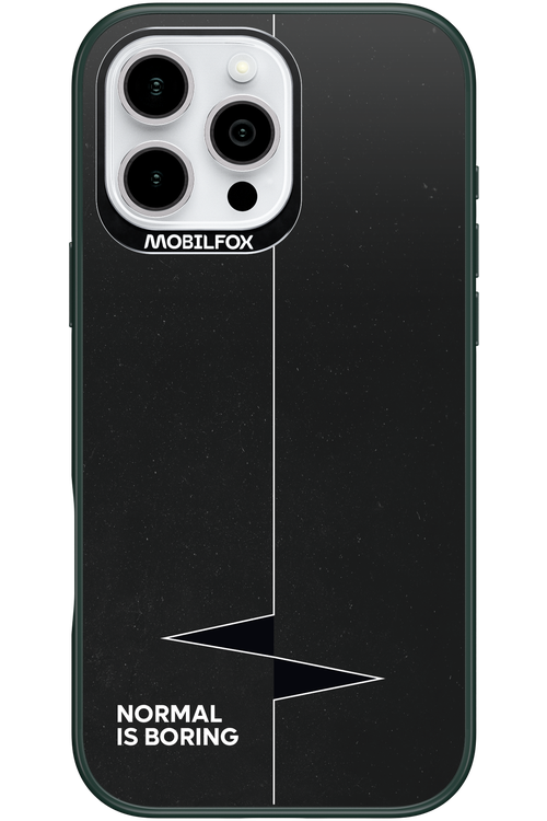 Normal Is Boring 2.0 - Apple iPhone 16 Pro Max