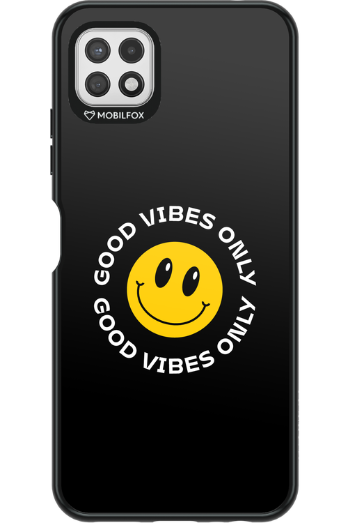 Good Vibes Only - Samsung Galaxy A22 5G