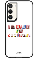 Be Kind To Yourself White - Samsung Galaxy S23 Plus