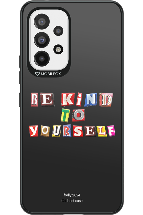 Be Kind To Yourself Black - Samsung Galaxy A53
