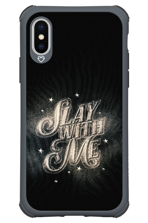 Slay with Me - Apple iPhone XS