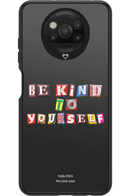 Be Kind To Yourself Black - Xiaomi Poco X3 NFC