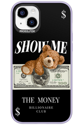 Show Me The Money 2.0 - Apple iPhone 15 Plus