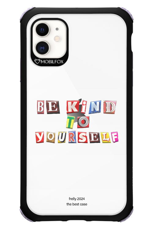 Be Kind To Yourself - Apple iPhone 11