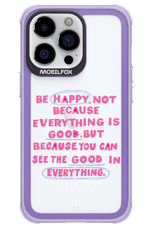 Be Happy 2.0 - Apple iPhone 13 Pro