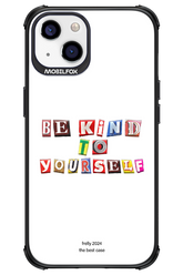 Be Kind To Yourself White - Apple iPhone 13