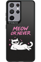 MEOW OR NEVER 2.0 - Samsung Galaxy S21 Ultra