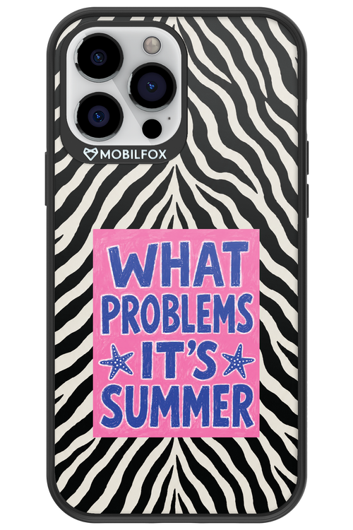 WHAT PROBLEM ITS SUMMER 2.0 - Apple iPhone 13 Pro Max